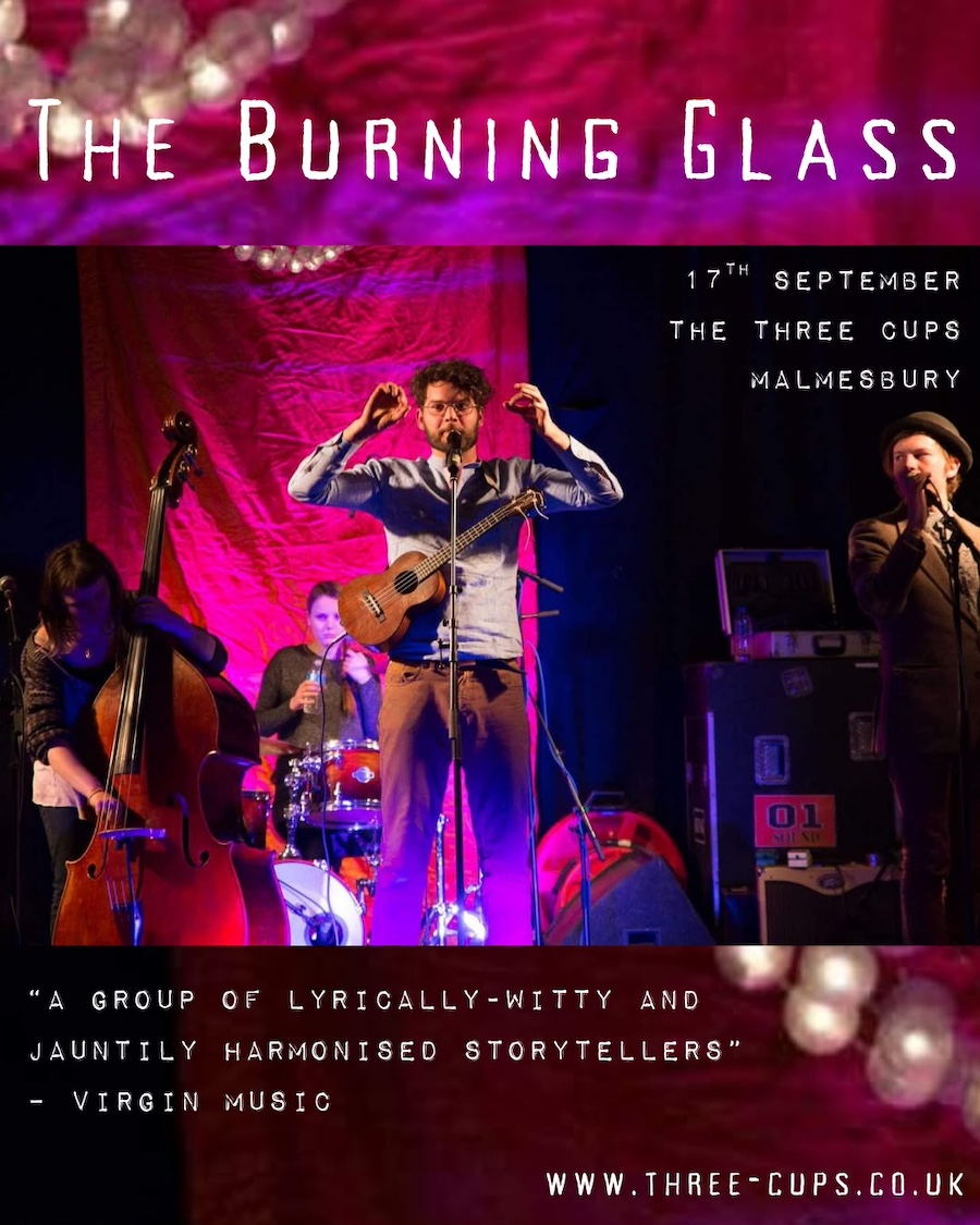The Burning Glass at The Three Cups, Malmesbury